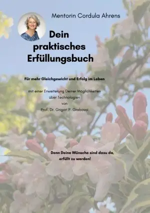 Dein Erfüllungsbuch - Routinen und mehr für Deinen Erfolg